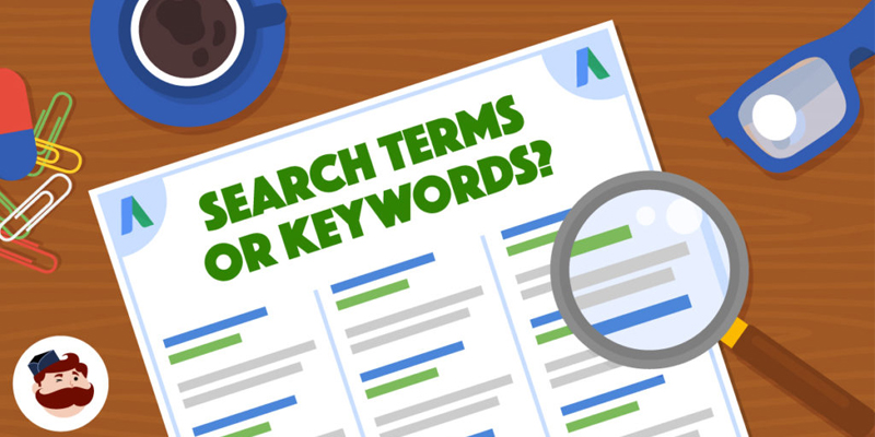 You Pay for AdWords Search Terms, Not Keywords. Here’s Why that Matters