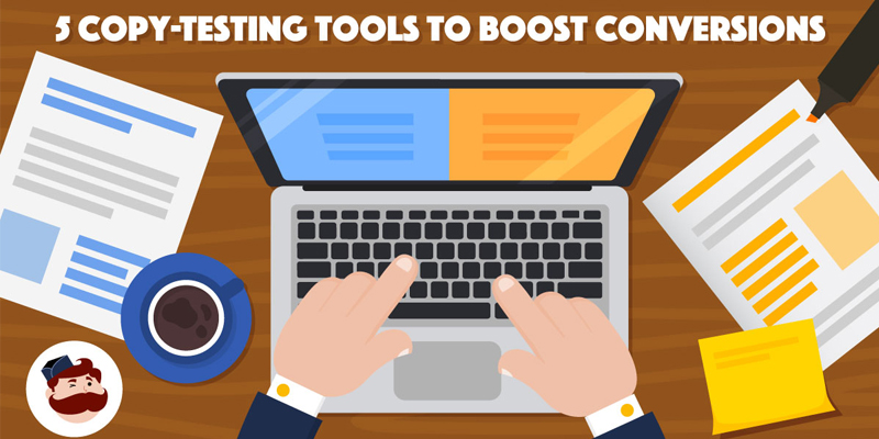 Copy-Testing Tools and A/B Testing Strategies to Improve Your Ad Game