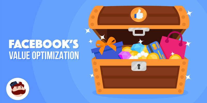 Value-Based Optimization: How To Maximize The Revenue From Your Facebook eCommerce Ads